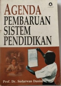 Image of Agenda Pembaharuan Sistem Pendidikan