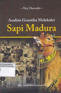 Analisis Genetika Molekuler Sapi Madura