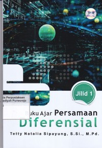 Buku Ajar Persamaan Diferensial Jilid 1