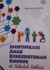 Image of Identifikasi Anak Berkebutuhan Khusus di Sekolah Inklusi