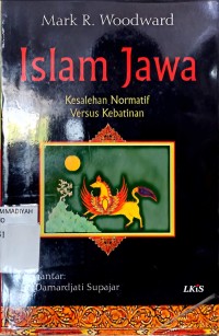 Image of Islam Jawa : Kesalehan Normatif versus Kebatinan