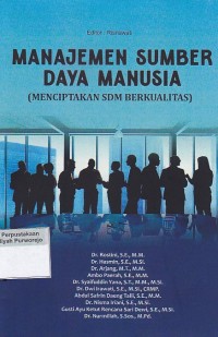 Manajemen Sumber daya Manusia (Menciptakan SDM Berkualitas)