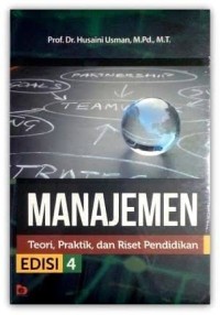 Image of Manajemen: Teori, Praktik, dan Riset Pendidikan Edisi 4