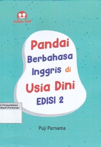 Pandai Berbahasa Inggris di Usia Dini