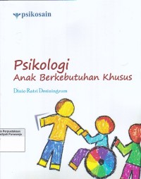 Psikologi Anak Berkebutuhan Khusus