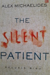 Image of The Silent Patient: Pelukis Bisu